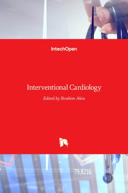 Interventional Cardiology, Hardback Book