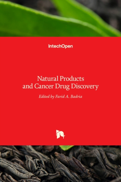Natural Products and Cancer Drug Discovery, Hardback Book