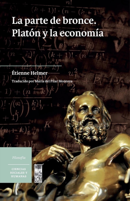 La parte de bronce. Platon y la economia, EPUB eBook