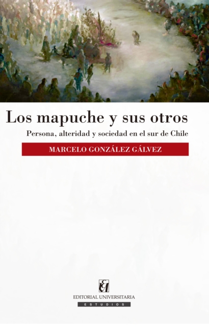 Los mapuche y sus otros, EPUB eBook