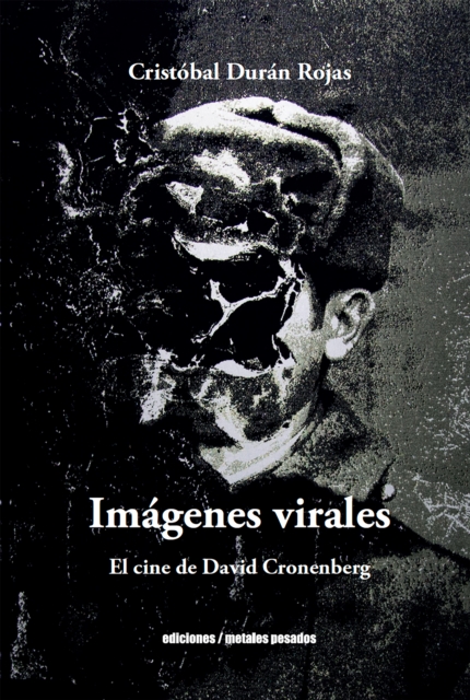 Imagenes virales : El cine de David Cronenberg, EPUB eBook
