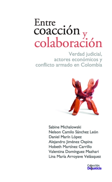 Entre coaccion y colaboracion, PDF eBook