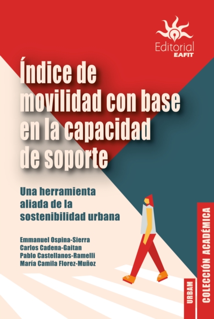 Indice de movilidad con base en la capacidad de soporte : Indice de movilidad con base en la capacidad de soporte, EPUB eBook