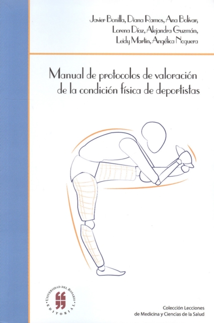 Manual de protocolos de valoracion de la condicion fisica de deportistas, PDF eBook