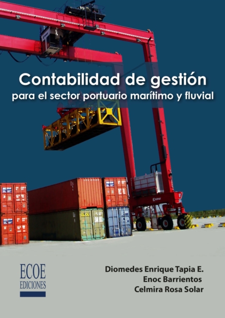 Contabilidad de gestion para el sector portuario maritimo y fluvial, PDF eBook