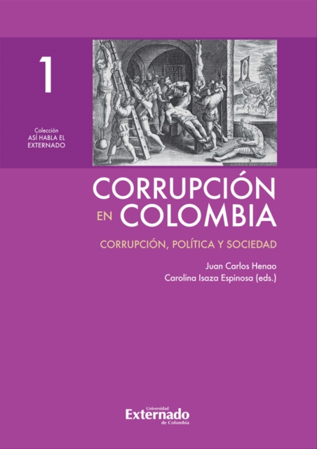 Corrupcion en Colombia - Tomo I: Corrupcion, Politica y Sociedad, EPUB eBook