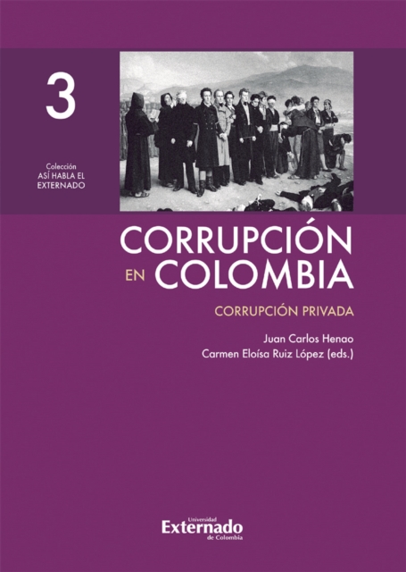 Corrupcion en Colombia - Tomo III: Corrupcion Privada, EPUB eBook