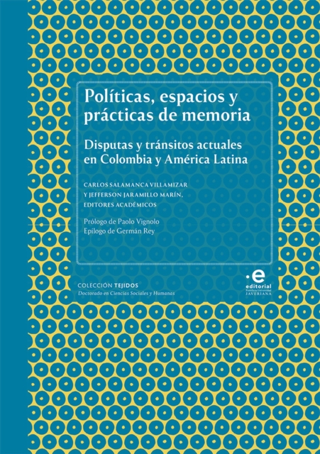 Politicas, espacios y practicas de memoria, EPUB eBook