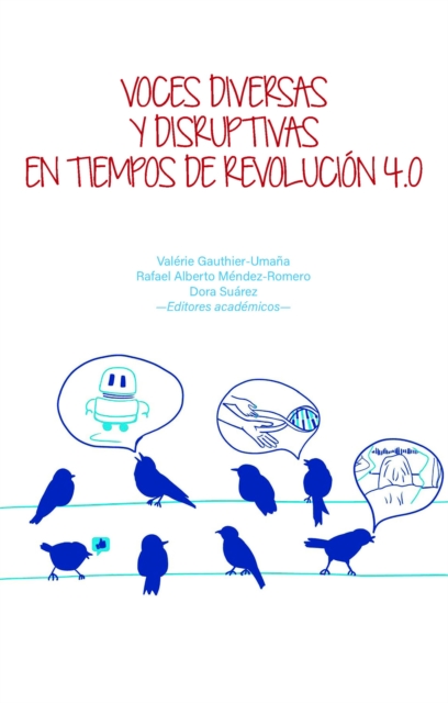 Voces diversas y disruptivas en tiempos de Revolucion 4.0, EPUB eBook