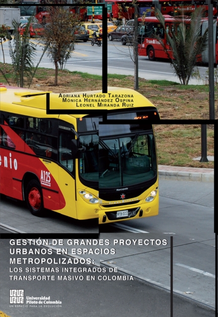 Gestion de Grandes Proyectos Urbanos en espacios metropolizados, PDF eBook