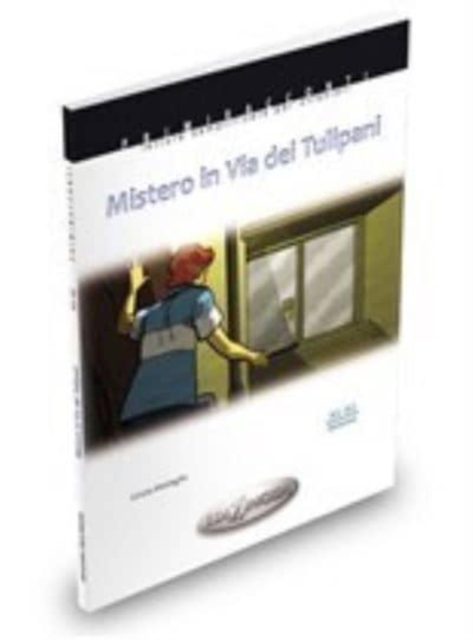 Primiracconti : Mistero in Via dei Tulipani. Libro + CD-audio (A1-A2), Multiple-component retail product Book