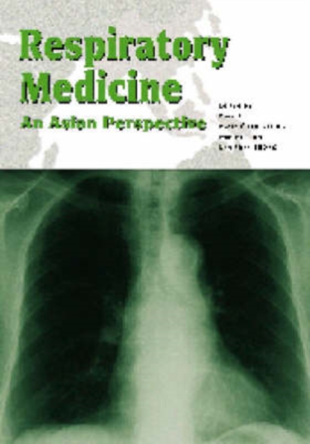 Respiratory Medicine - An Asian Perspective, Hardback Book