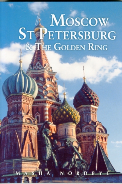 Moscow St. Petersburg & the Golden Ring, Paperback / softback Book