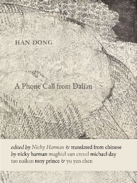 A Phone Call from Dalian, Paperback / softback Book
