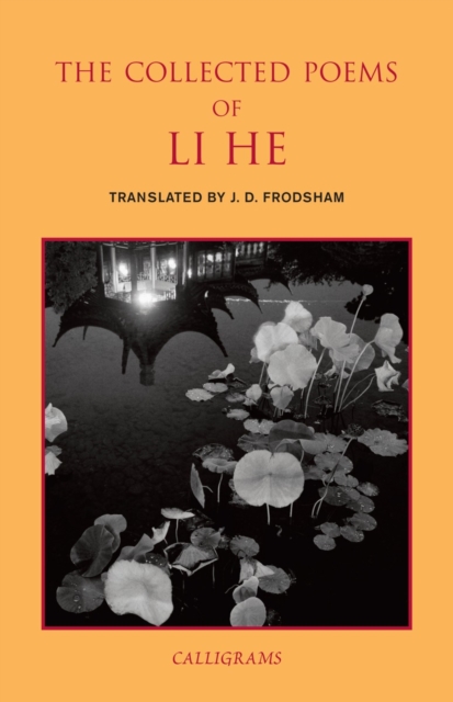 Collected Poems of Li He, EPUB eBook