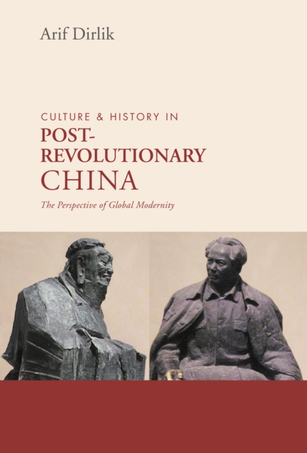Culture & History of Postrevolutionary China, EPUB eBook