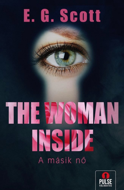 The Woman Inside : A masik no, EPUB eBook