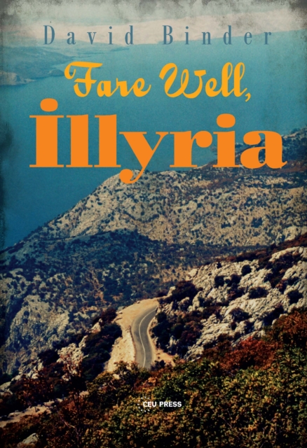 Fare Well, Illyria, EPUB eBook