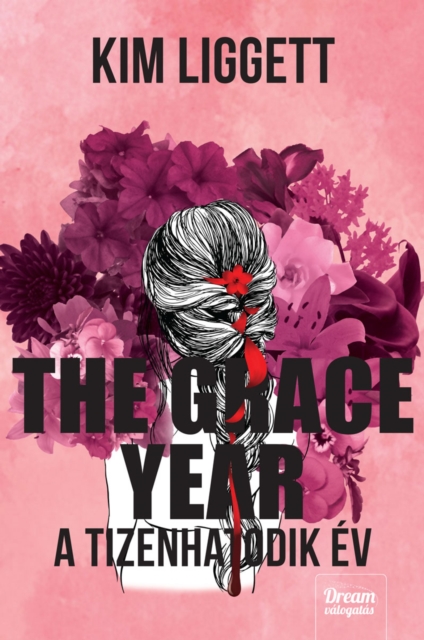 The Grace Year - A tizenhatodik ev, EPUB eBook