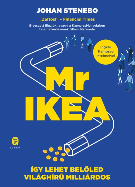 Mr IKEA : Igy lehet beloled vilaghiru milliardos, EPUB eBook