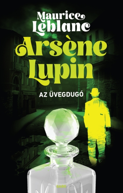 Arsene Lupin -Az uvegdugo, EPUB eBook