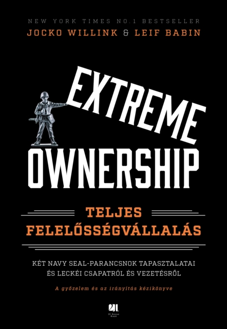 Extreme Ownership : Teljes felelossegvallalas, EPUB eBook