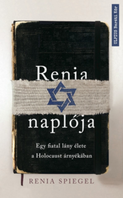 Renia naploja : Egy fiatal lany elete a Holocaust arnyekaban, EPUB eBook