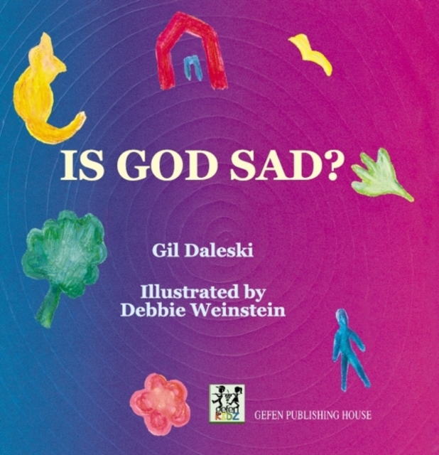 Is God Sad?, Hardback Book