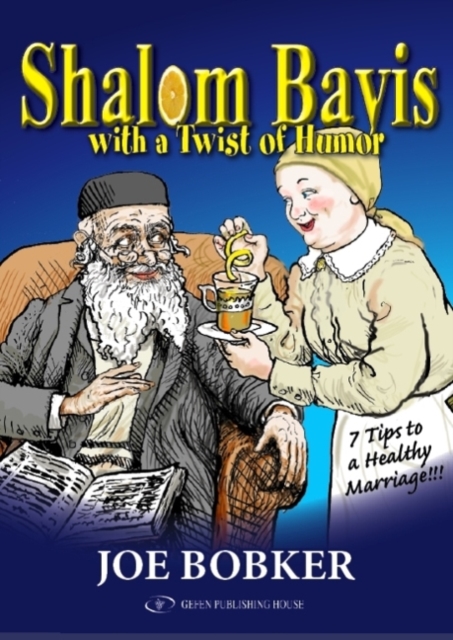 Shalom Bayis with a Twist of Humor, Hardback Book