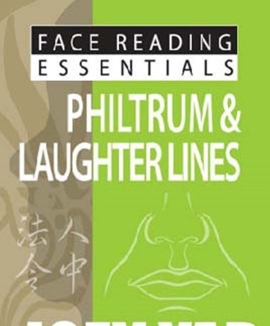 Face Reading Essentials -- Philtrum & Laughter Lines, Paperback / softback Book