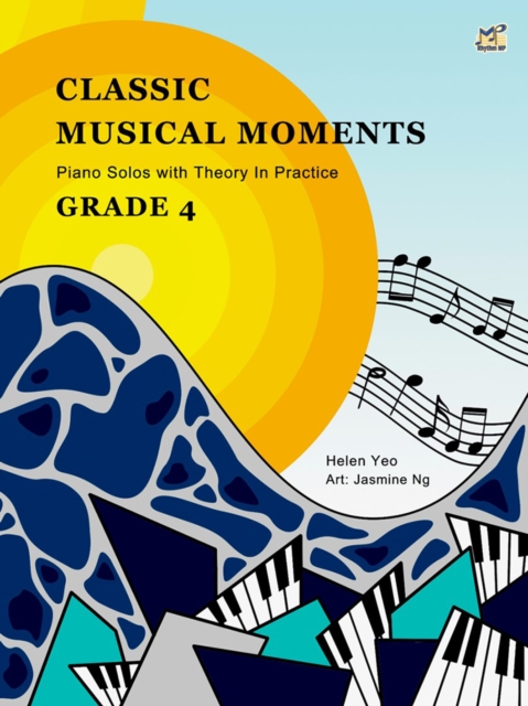 Classic Musical Moments with Theory In Practice Grade 4, Sheet music Book
