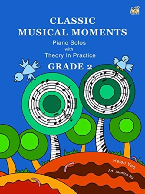 Classic Musical Moments with Theory In Practice Grade 2, Sheet music Book