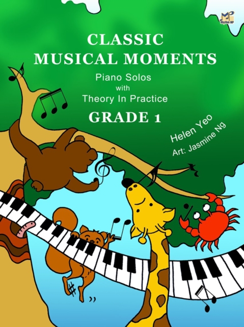 Classic Musical Moments with Theory In Practice Grade 1, Sheet music Book