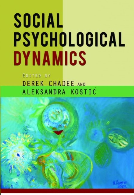Social Psychological Dynamics, Paperback / softback Book