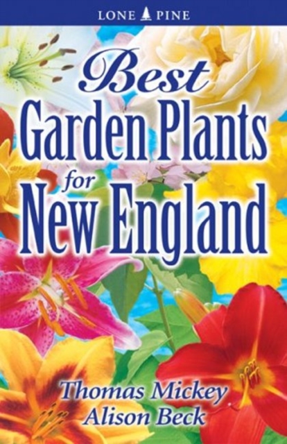 Best Garden Plants for New England, Paperback / softback Book