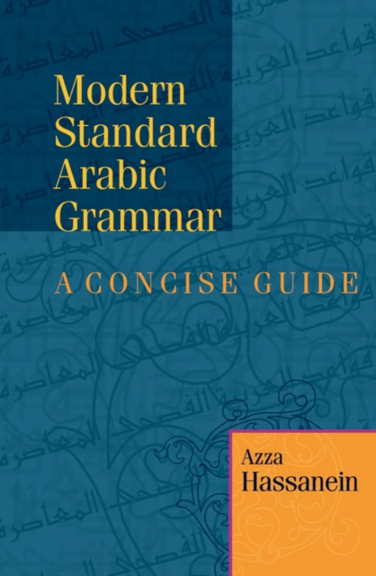 Modern Standard Arabic Grammar : A Concise Guide, Paperback / softback Book