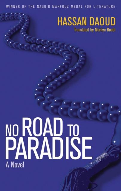 No Road to Paradise : A Novel, Paperback / softback Book