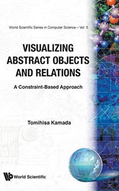 Visualizing Abstract Objects And Relations, Hardback Book