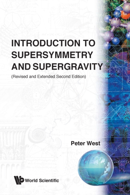 Introduction To Supersymmetry And Supergravity (Revised And Extended 2nd Edition), Paperback / softback Book