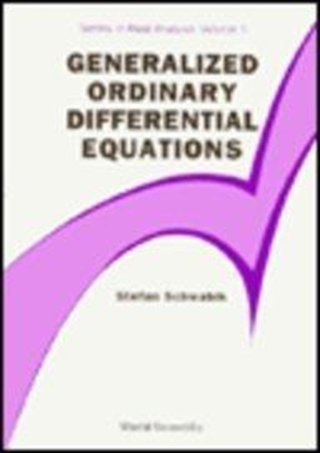 Generalized Ordinary Differential Equations, Hardback Book