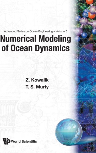 Numerical Modeling Of Ocean Dynamics, Hardback Book