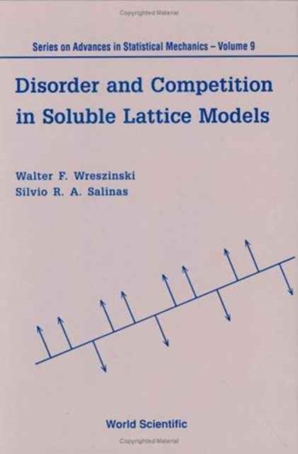 Disorder And Competition In Soluble Lattice Models, Hardback Book