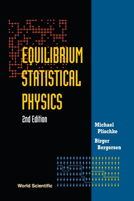 Equilibrium Statistical Physics (2nd Edition), Paperback / softback Book