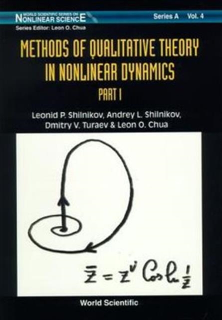 Methods Of Qualitative Theory In Nonlinear Dynamics (Part I), Hardback Book