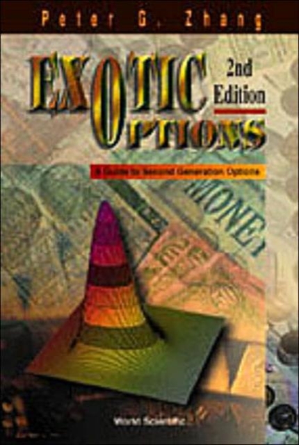 Exotic Options: A Guide To Second Generation Options (2nd Edition), Paperback / softback Book