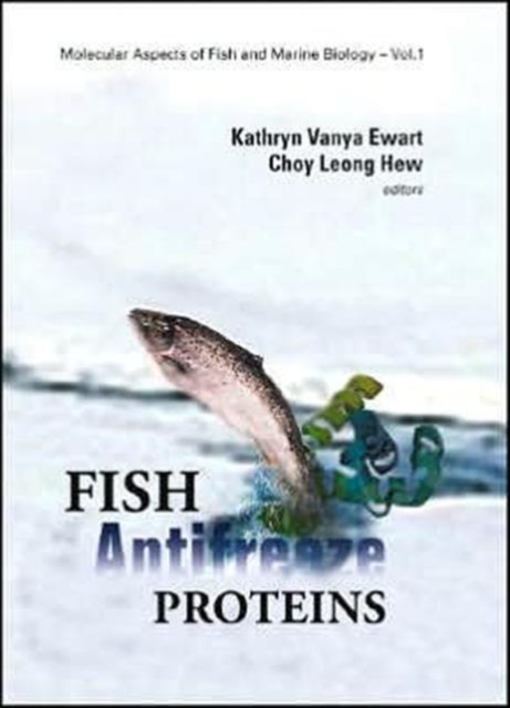 Fish Antifreeze Proteins, Hardback Book