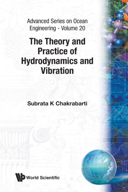 Theory And Practice Of Hydrodynamics And Vibration, The, Paperback / softback Book