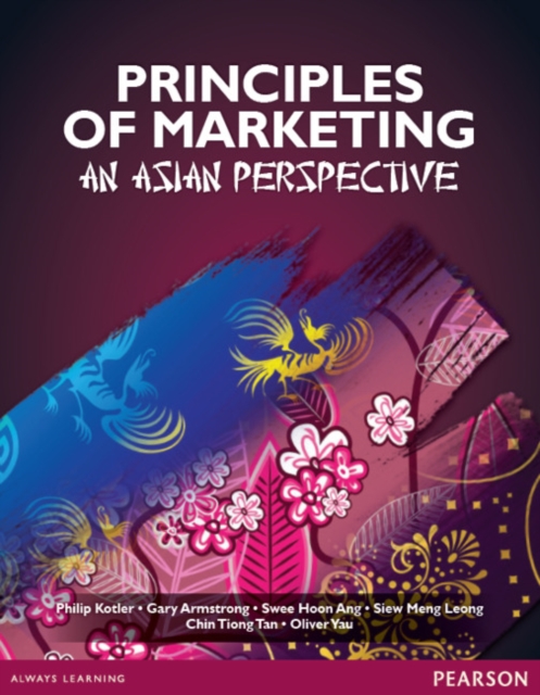 Principles of Marketing: An Asian Perspective, Paperback / softback Book