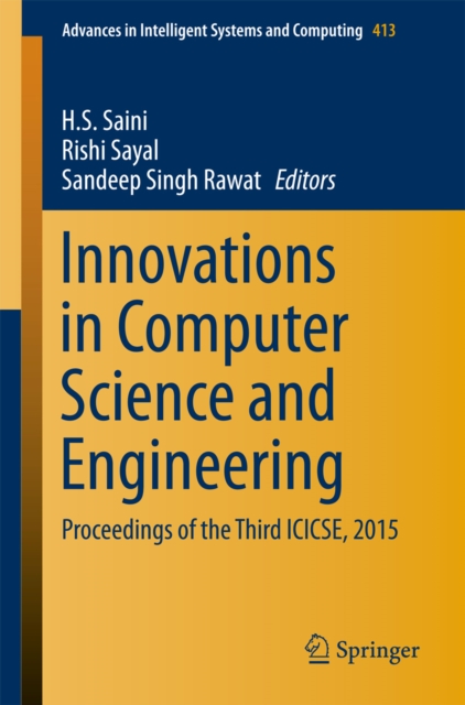 Innovations in Computer Science and Engineering : Proceedings of the Third ICICSE, 2015, PDF eBook
