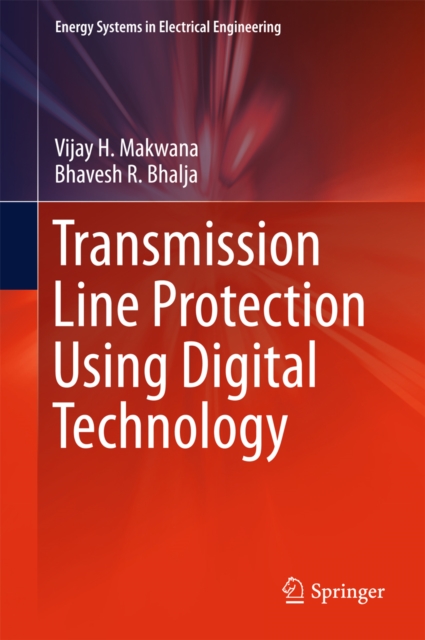 Transmission Line Protection Using Digital Technology, PDF eBook